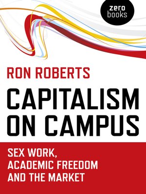 cover image of Capitalism on Campus